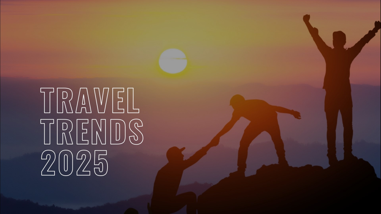 travel trends 2025