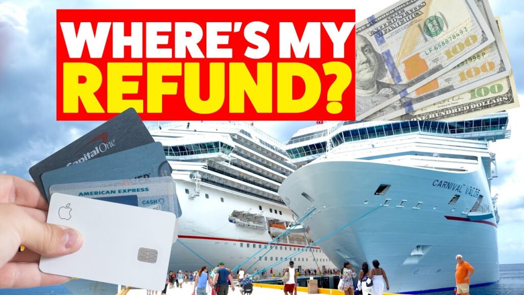 Cruise refunds due